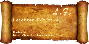 Leichter Füzike névjegykártya
